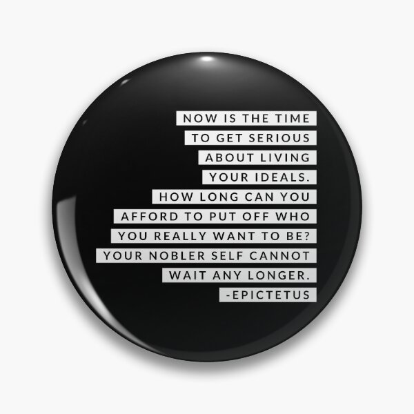Item preview, Epictetus Stoic Quote Now Is The Time designed and sold by kbqnnxyejt32.