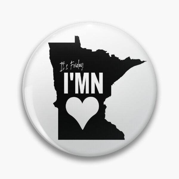Item preview, It's Friday, I'MN Love designed and sold by Still Wild MN.