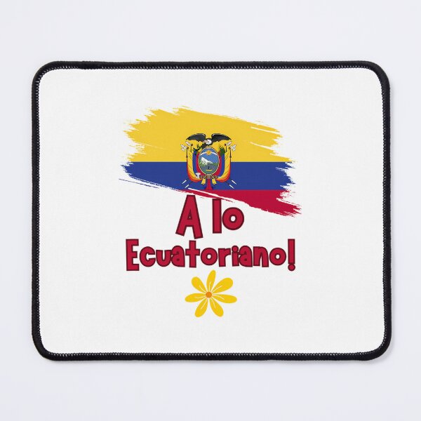 Item preview, A Lo Ecuatoriano Ecuador Slang designed and sold by kbqnnxyejt32.