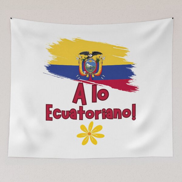 Item preview, A Lo Ecuatoriano Ecuador Slang designed and sold by kbqnnxyejt32.