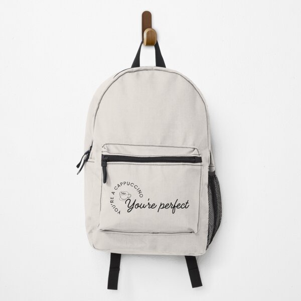 Item preview, You're a Cappuccino - You're perfect designed and sold by Mel Siva.