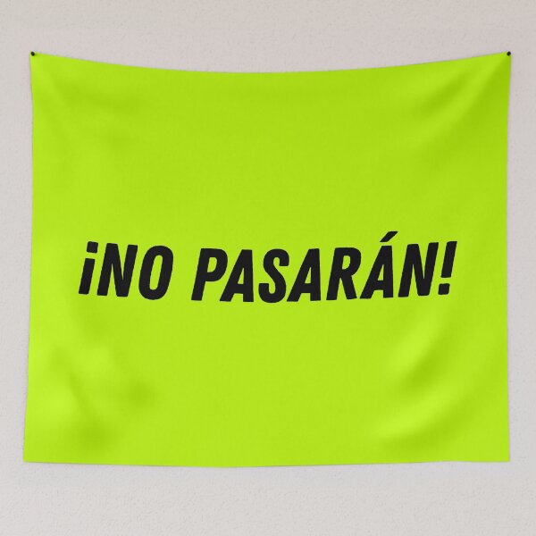 Item preview, ¡No pasarán! (black text) designed and sold by mimsythe1st.