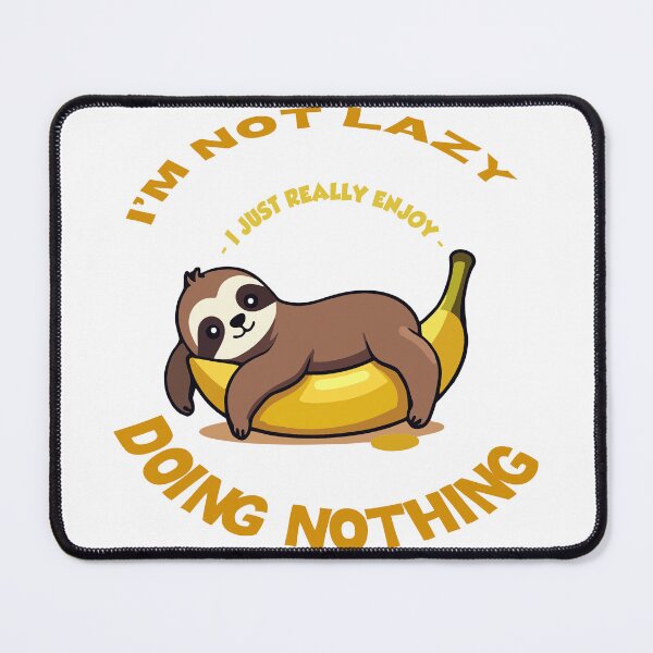 Item preview, Doing Nothing designed and sold by muddiver.