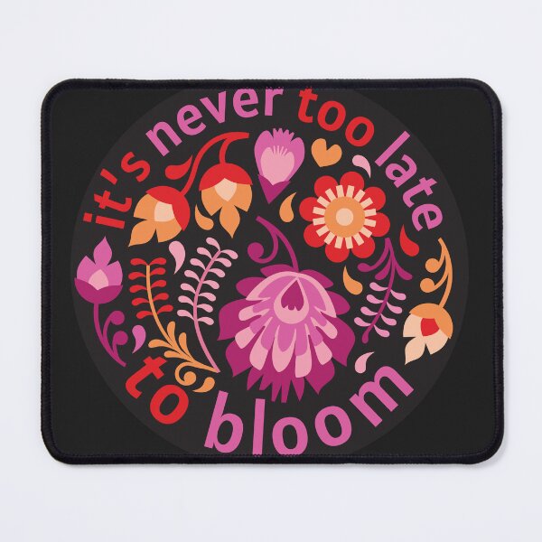 Item preview, It's Never too Late to Bloom – Lesbian - Latebloomer LGBTQ Pride designed and sold by thecrownarts.