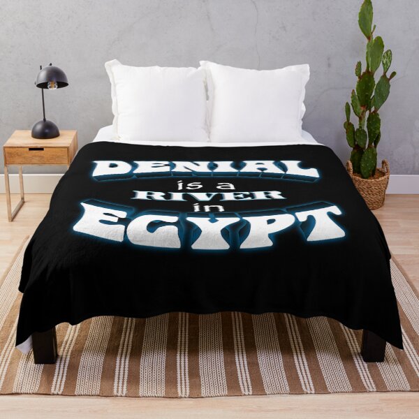 Item preview, Denial Is A River In Egypt Pun designed and sold by dxfbpjfqj69.