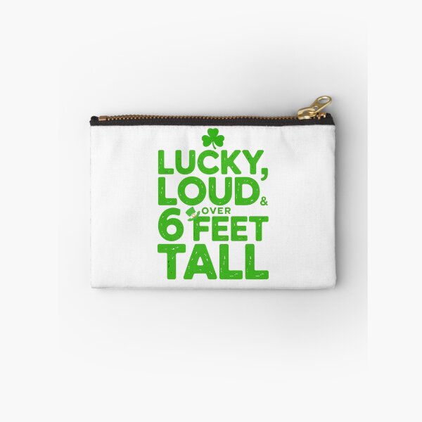 Item preview, Lucky Loud Over 6 Feet Tall St Patricks Design designed and sold by DigitalArtByNow.