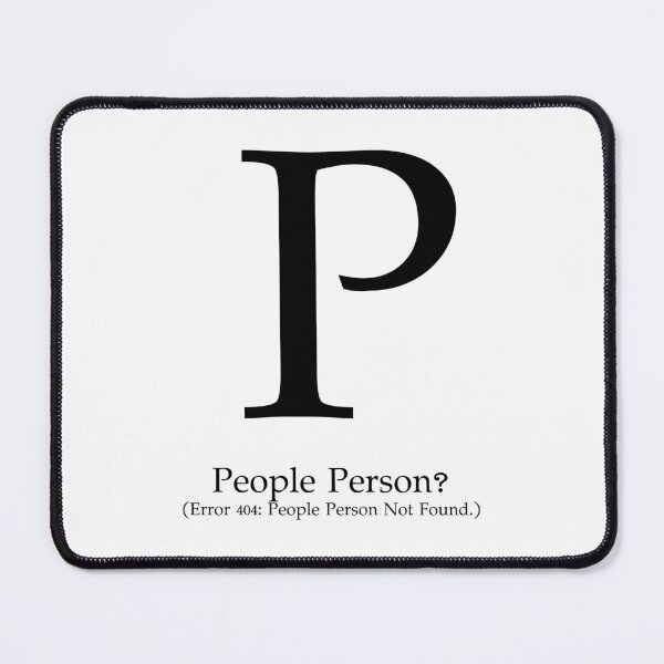 Item preview, Letter P People Person Error 404 designed and sold by AVO-SOURCE.