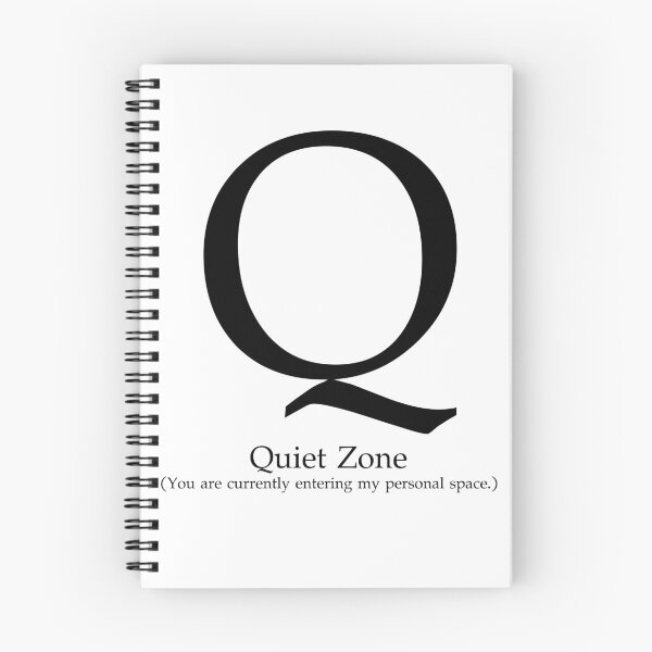 Item preview, Letter Q Quiet Zone Personal Space designed and sold by AVO-SOURCE.