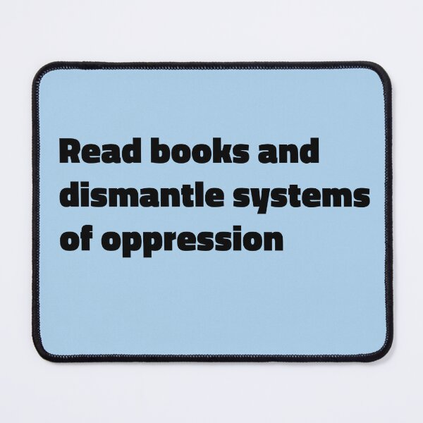 Item preview, Read books and dismantle systems of oppression designed and sold by Creations by lyne.
