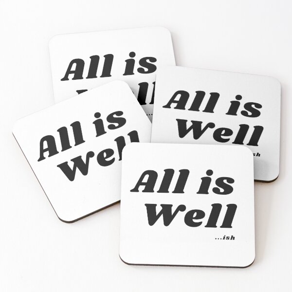Item preview, All Is Well...Ish designed and sold by Stick People Designs.