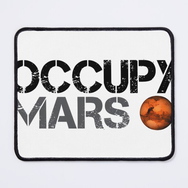Item preview, Occupy Mars - Space Planet - Spacex designed and sold by PierreChau.