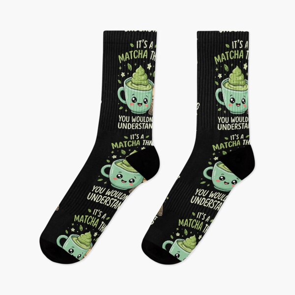 Item preview, It's A Matcha Thing You Wouldnt Understand designed and sold by AdyKurniawan.