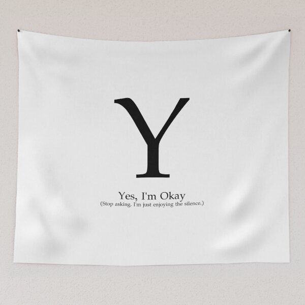 Item preview, Letter Y Yes I am Okay designed and sold by AVO-SOURCE.