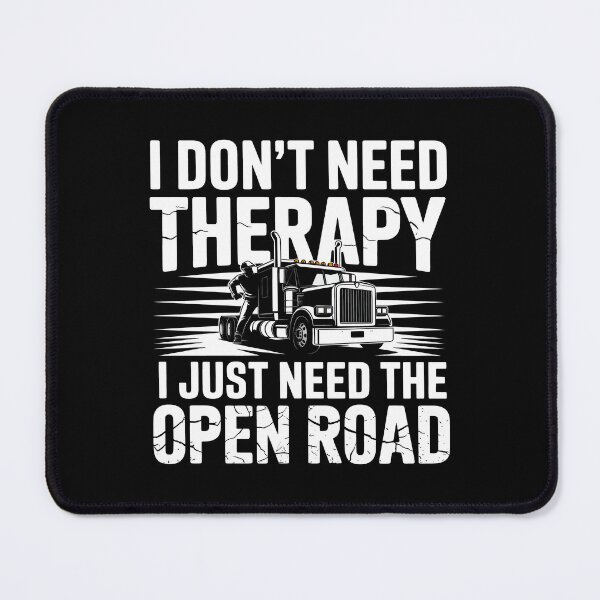 Item preview, I Just Need the Open Road Trucker designed and sold by SplashTastic.