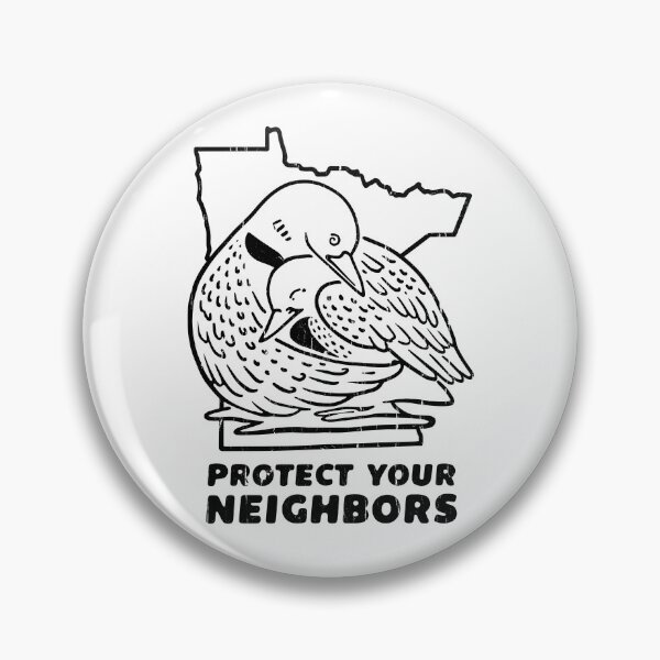 Item preview, Protect Your Neighbors designed and sold by nuocmixinhdep.