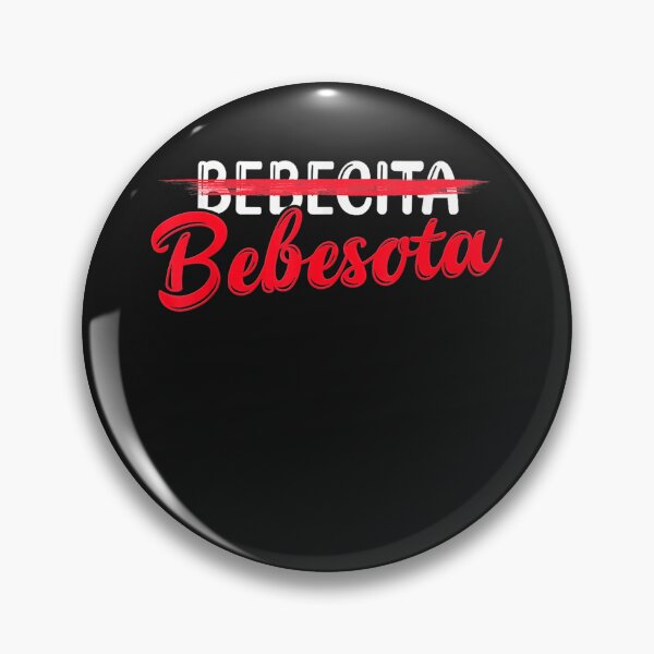 Item preview, Tu No Eres Bebecita To Eres Bebesota  designed and sold by UllrichWeldon.