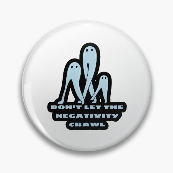 Item preview, Don’t let the negativity crawl designed and sold by HyperHoosier.
