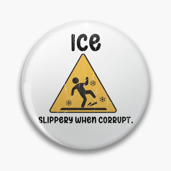 Item preview, Ice Slippery When Corrupt designed and sold by The-Mut3d-Ghost.