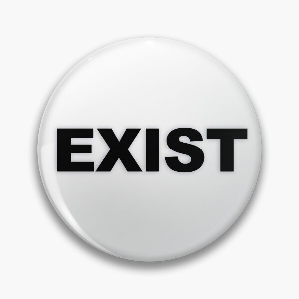 Item preview, EXIST — Black Minimal Bold Type Statement designed and sold by WORDPAUSE.