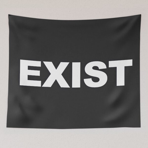 Item preview, EXIST — White Minimal Bold Type Statement designed and sold by WORDPAUSE.