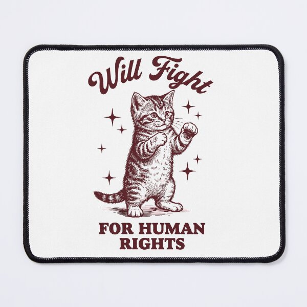Item preview, Will Fight For Human Rights Vintage Cat designed and sold by AdyKurniawan.