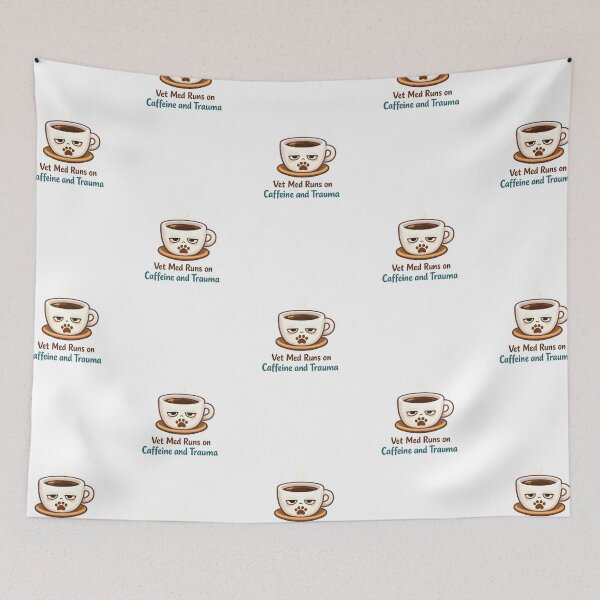 Item preview, Vet Med Runs on Caffeine and Trauma – Dark Vet Humor Design designed and sold by Bettybee00.