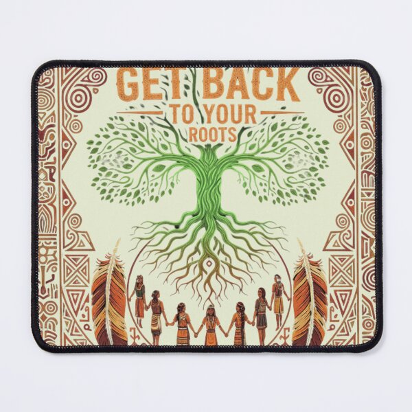Item preview, Get Back to your Roots - Cultural unity Design designed and sold by Cruzcuts.