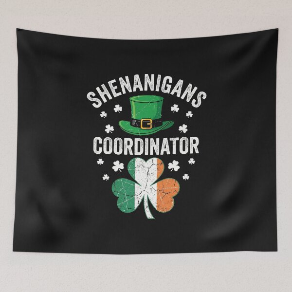 Item preview, Shenanigans Coordinator St Patricks Day designed and sold by AdyKurniawan.