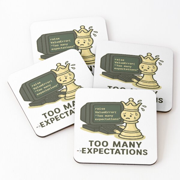 Item preview, Too Many Expectations designed and sold by PawnShiftGoods.