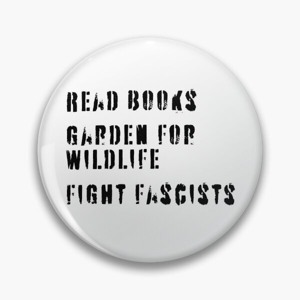 Item preview, Read Books Garden For Wildlife Fight Fascists designed and sold by nuocmixinhdep.