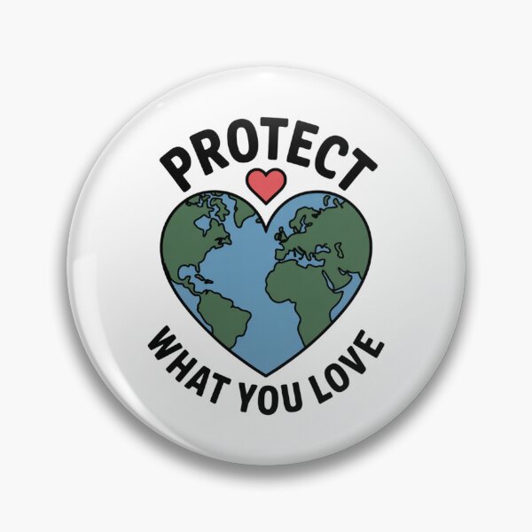 Item preview, Protect What You Love Earth Heart designed and sold by proearth2022.