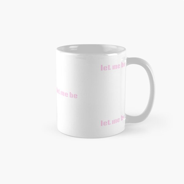 Item preview, let me be - pink designed and sold by inprogress-studio.