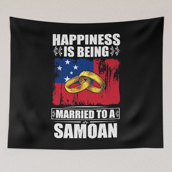 Item preview, Happiness Is Being Married To A Samoan    designed and sold by GabbyKash.