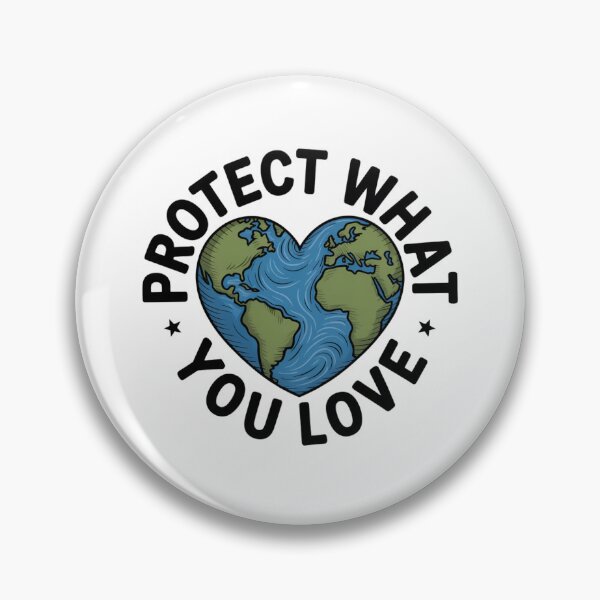 Item preview, Protect What You Love Earth Heart Badge designed and sold by proearth2022.