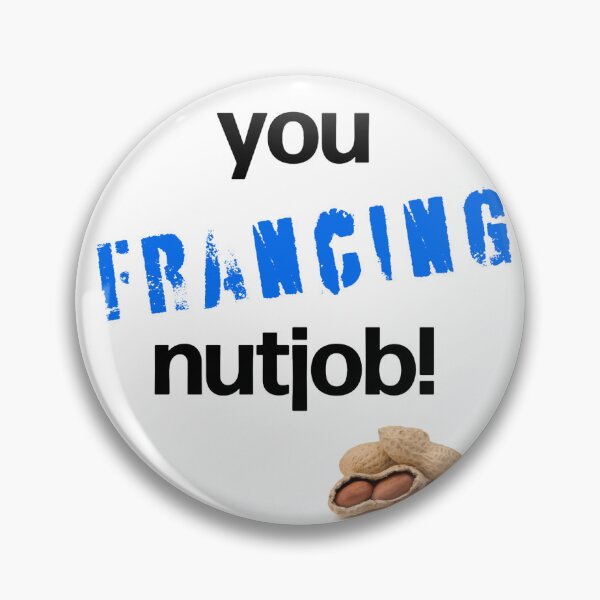 Item preview, i love you you francing nutjob mug designed and sold by QuickDraw007.