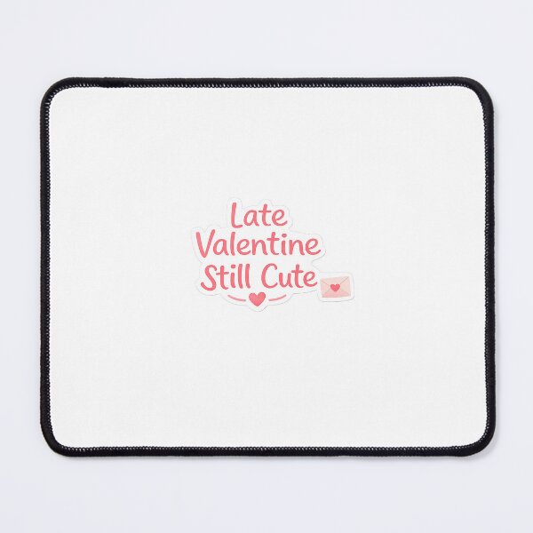Item preview, Late Valentine Still Cute Funny Sticker | Last Minute Valentine Gift designed and sold by AlluringCreativa.