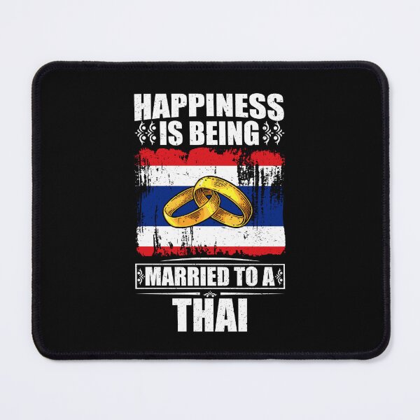 Item preview, Happiness Is Being Married To A Thai designed and sold by GabbyKash.