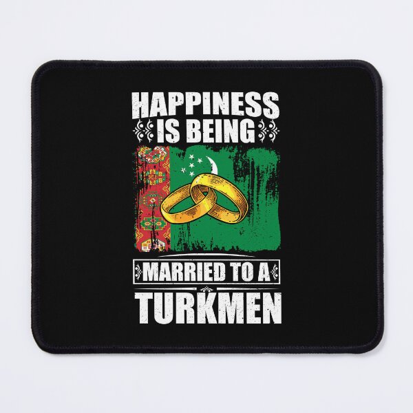 Item preview, Happiness Is Being Married To A Turkmen designed and sold by GabbyKash.