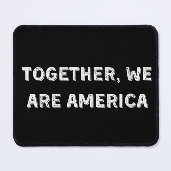 Item preview, Together We Are America Unity Quote Diverse Community Social Justice Art designed and sold by PhocoNibict.