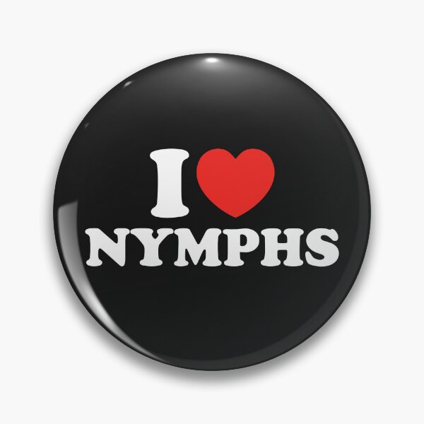 Item preview, I Love Nymphs designed and sold by shitpostee.