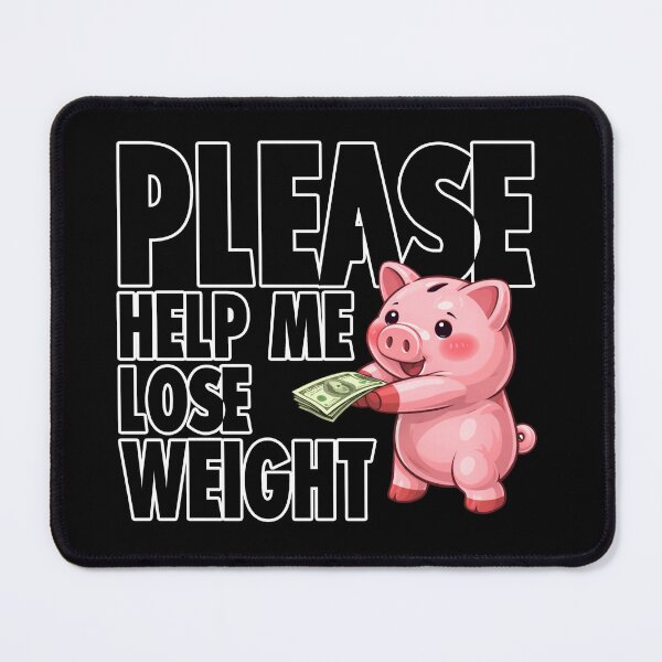 Item preview, Please, Help Me Lose Weight designed and sold by MissFreya.