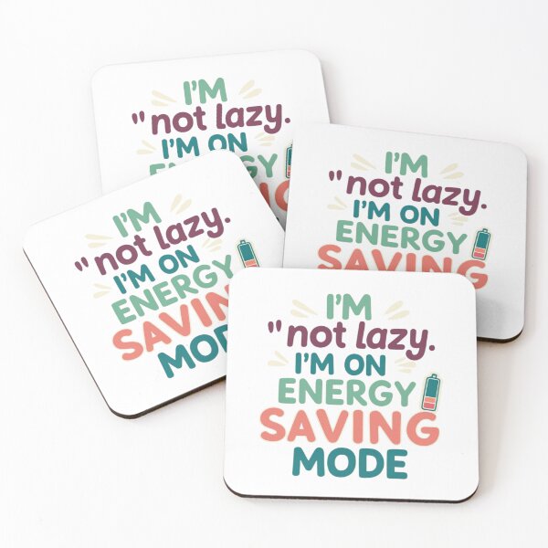 Item preview, Copy of Energy Saving Mode Funny Quote | Lazy Humor Typography designed and sold by Pavero.