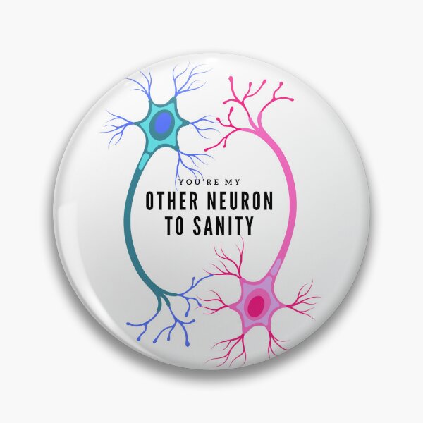 Item preview, You're My Other Neuron To Sanity - Neurology Love Design For Medical Lovers designed and sold by MirAgi.