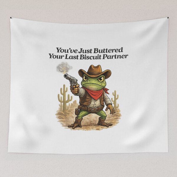 Item preview, You've Just Buttered Your Last Biscuit Partner designed and sold by Animagain.
