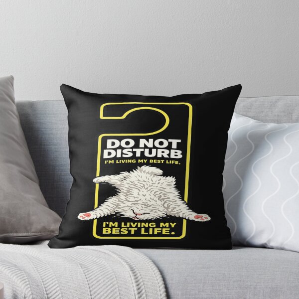 Item preview, Do Not Disturb — I’m Living My Best Life Funny Fluffy Cat Door Hanger Tee designed and sold by POD DYNASTY.
