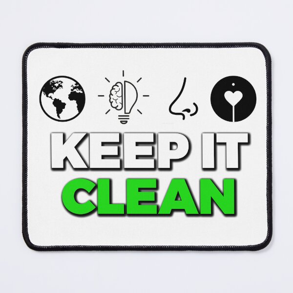 Item preview, Keep It Clean Funny Eco Quote designed and sold by JaaGo PopLab.