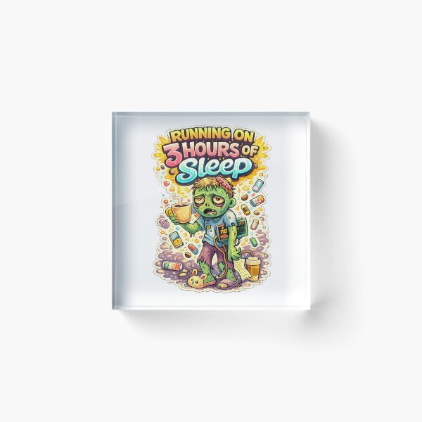 Item preview, Running on 3 Hours of Sleep Zombie – Funny Sleep Deprived Art designed and sold by StrayaDesign.