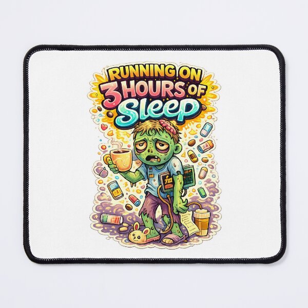 Item preview, Running on 3 Hours of Sleep Zombie – Funny Sleep Deprived Art designed and sold by StrayaDesign.