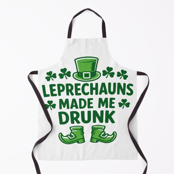 Item preview, St Patricks Day Leprechauns Made Me Drunk Funny designed and sold by Imaginationbeyond.