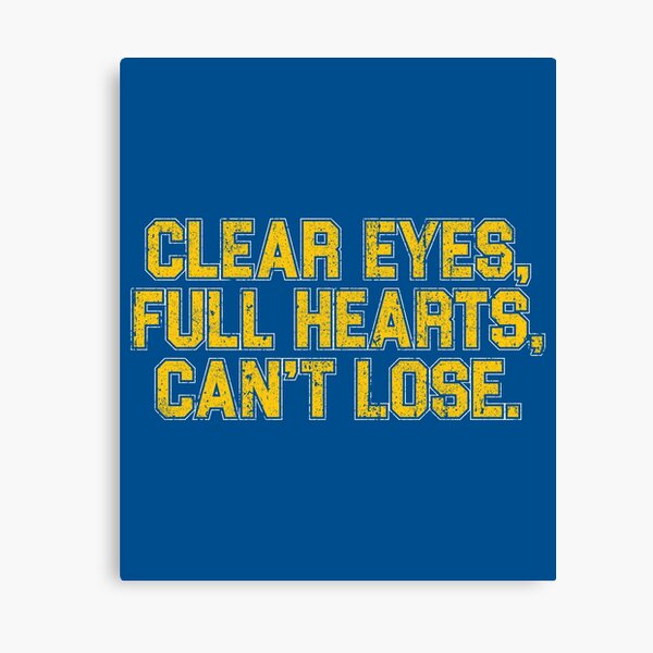 Item preview, Clear Eyes, Full Hearts, Can't Lose. designed and sold by huckblade.